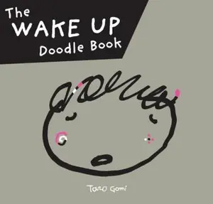 USED-Wake Up Doodle Book by Gomi, Taro (Paperback)