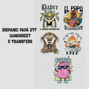 Hispanic Papa DTF Gangsheet 5 Transfers - Unique Designs for Customization