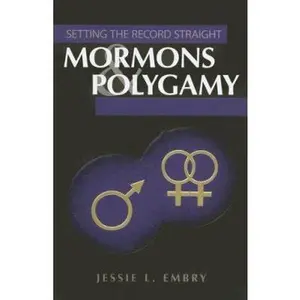 USED-Setting the Record Straight: Polygamy by Embry, Jessie L. (Paperback)
