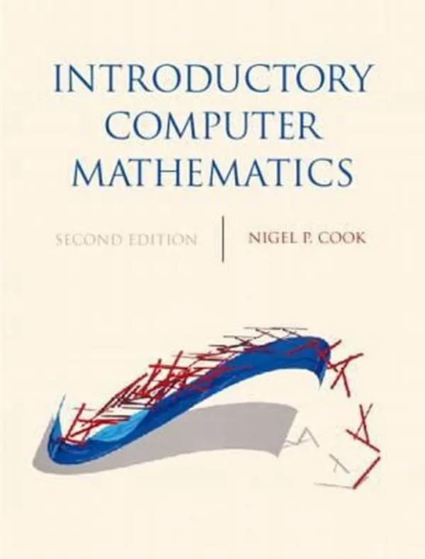USED-Introductory Computer Mathematics by Nigel P. Cook (Paperback)