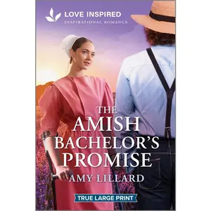 USED-The Amish Bachelor's Promise: An Uplifting Inspirational Romance by Lillard, Amy (Paperback)