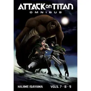 Attack on Titan Omnibus 3 (Vol. 7-9) -- Hajime Isayama - Paperback