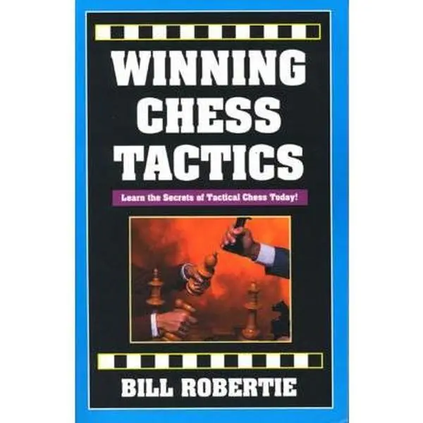USED Book - Winning Chess Tactics by Robertie, Bill (Paperback) - english