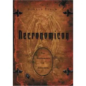 USED-Necronomicon: The Wanderings of Alhazred by Tyson, Donald (Paperback)