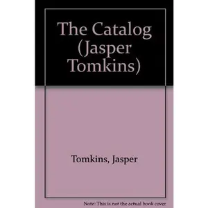 USED-The Catalog (Jasper Tomkins) by Jasper Tomkins (Unknown)