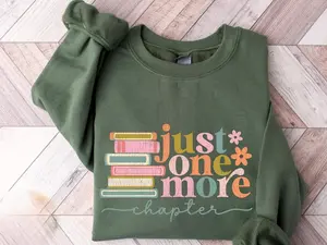 Just One More Chapter Sweatshirt, Book Lover Gift, Reading Sweatshirt, Bookish Hoodie,Books Lover,Librarian Shirt,Reader Gift,Librarian Gift