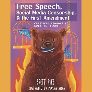Cubs to Bears: Free Speech, Social Media Censorship, & The First Amendment