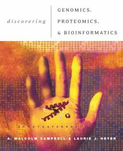 USED-Discovering Genomics, Proteomics, and Bioinformatics by A. Malcolm Campbell (Paperback)
