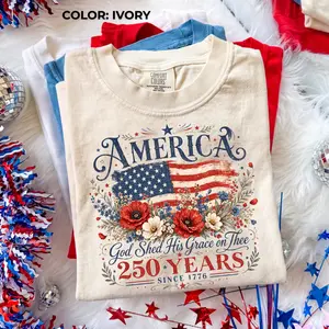 Comfort Colors America 250 Years Flag Poppies Shirt, God Shed His Grace on Thee Tee, Patriotic 250th Birthday Graphic T-Shirt, Vintage USA 1776 2026 Oversized Top