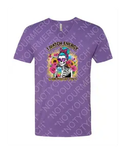 I Match Energy – Sassy Skeleton Graphic Tee