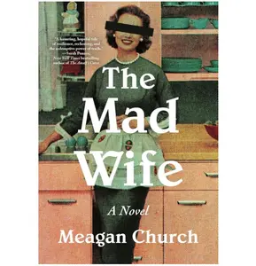 The Mad Wife: A Novel Paperback – September 30, 2025
