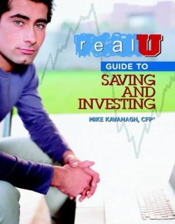 USED-RealU Guide to Saving and Investing by Mike Kavanagh (Paperback)
