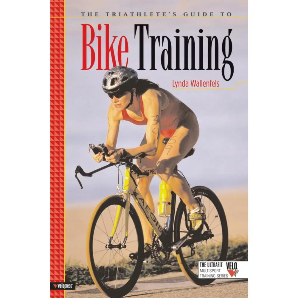 USED-The Triathlete's Guide to Bike Training by Lynda Wallenfels (Paperback)