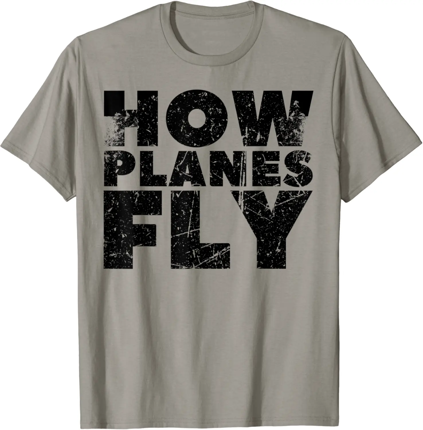 How Planes Fly Design For Aviation Pilots Aerospace Engineer T-Shirt - Nicolelebro Shop 25B0BMKPM5KY