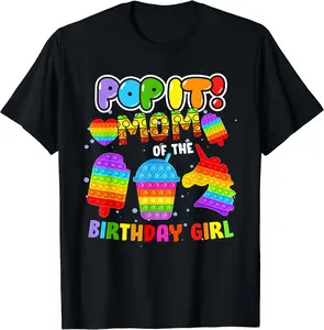 Pop It Mom Of The Birthday Girl Fidget Family Matching TShirt 45755 1910