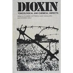 USED-Dioxin (Monographs) by Flaminio Cattabeni (Hardcover)