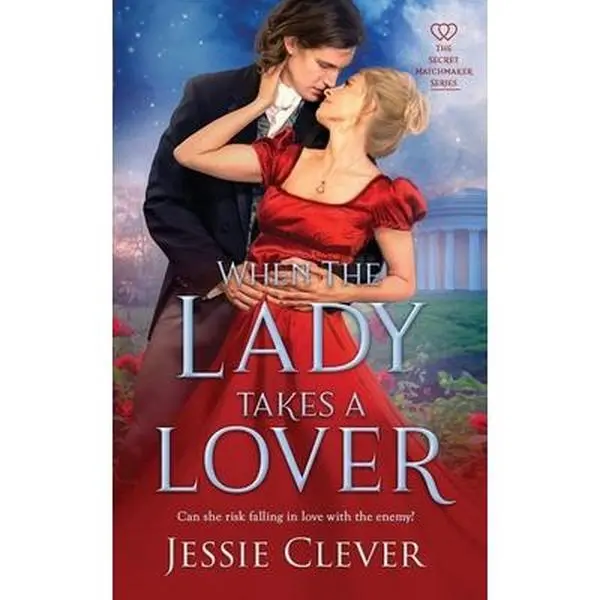 USED-When the Lady Takes a Lover by Clever, Jessie (Paperback)