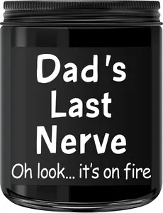 Funny Dad Gifts from Daughter Son – Dad’s Last Nerve Scented Candle – Birthday Gifts for Dad – Fathers Day Gifts for Dad, Daddy, Papa – Unique Gag Gift for New Dad Stepdad Husband