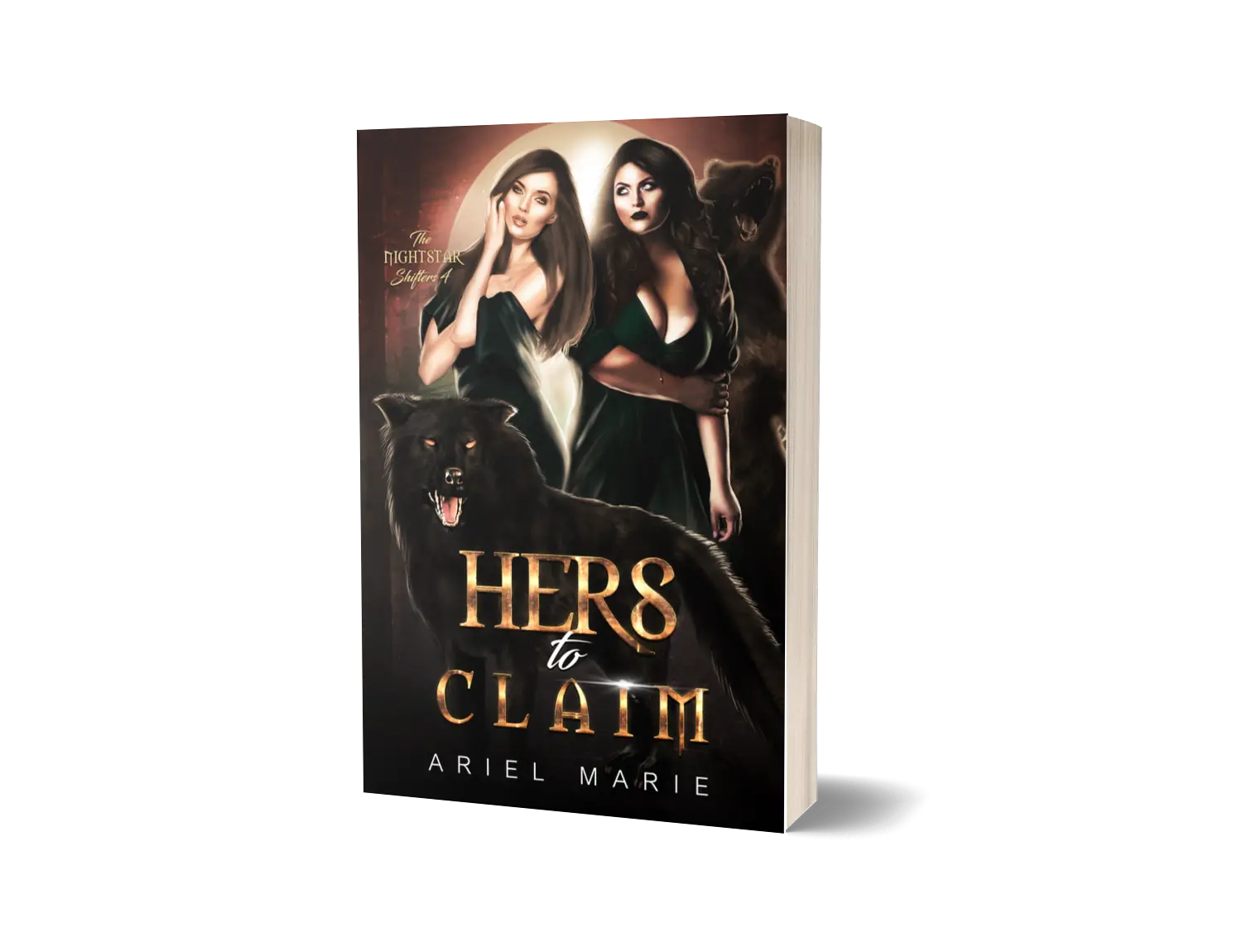 Hers to Claim (The Nightstar Shifters 4): A Sapphic Wolf Shifter Paranormal Romance by Ariel Marie--signed paperback