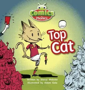 USED-Bug Club Phonics Comics for Phonics Reception Phase 2 Set 04 Top Cat by Sheryl Webster (Paperback)