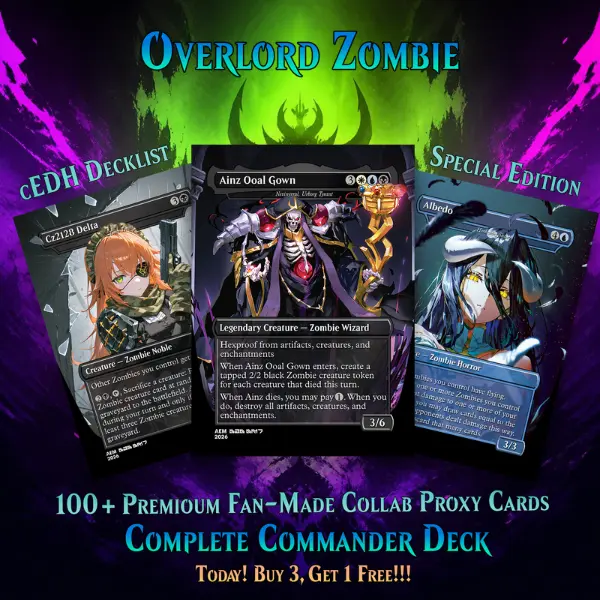 Overlord Zombie Special Edition CEDH Decklist 100+ Premium Fan-Made Collab Proxy Cards Complete Commander Deck Buy 3 Get 1 Free