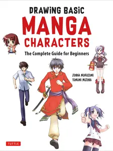 USED-Drawing Basic Manga Characters: The Complete Guide for Beginners (the Easy 1-2-3 Method for Beginners) by Morozumi, Junka (Paperback)