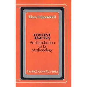USED-Content Analysis: An Introduction to Its Methodology (Commtext Series) by Klaus Krippendorff (Paperback)