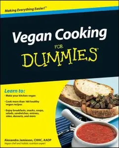 USED-Vegan Cooking for Dummies by Alexandra Jamieson (Paperback)