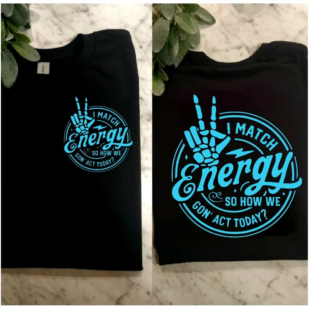 funny shirt I match energy sarcasm humor cute popular trending blue and black  Short sleeve Unisex Tshirt