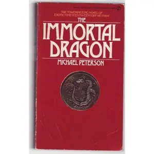 USED-Immortal Dragon by Michael Peterson (Unknown)