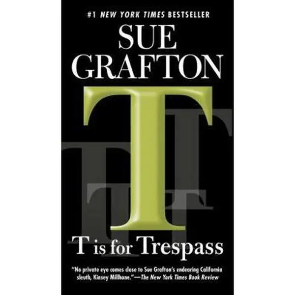 USED Book - T Is For Trespass by Sue Grafton (Paperback) - english