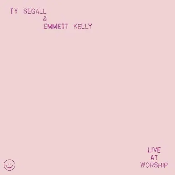 Segall,ty / Kelly,emmett - Live At Worship (Vinyl LP)