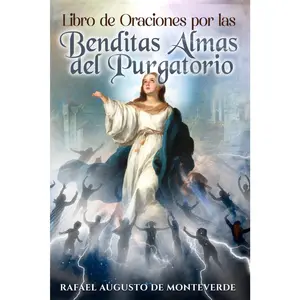 Libro de Oraciones por las Benditas Almas del Purgatorio