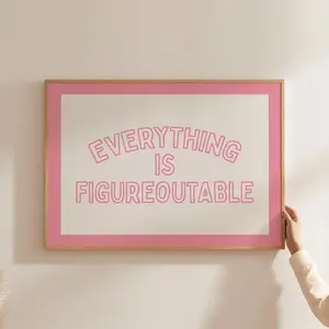 [SALE UP TO 50% - UNFRAMED] Everything Is Figureoutable Print in Pink, Office Desk Decor, Inspirational Quote Wall Art, Horizontal Poster, Trendy Art - Complimentary Delivery