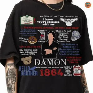 Damon Quotes TVD Vampire Movie T-Shirt, Damon Salvatore Quotes Shirt, Vampire Team Damon, Hello Brother Shirt, Gift For Women, Gift For Man