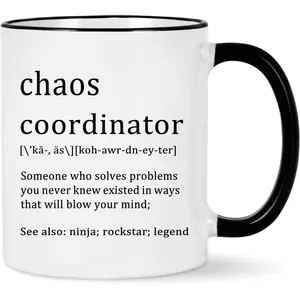 Chaos Coordinator Mug - Office  for , Coworkers, Women,  - Funny Coffee Mug for Christmas, White Elephant - 11 Ounce Black Handle