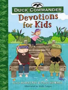 USED-Duck Commander Devotions for Kids by Robertson, Korie (Hardcover)