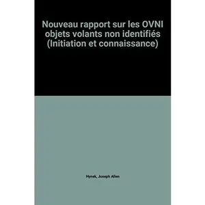 USED-Nouveau rapport sur les OVNI objets volants non identifiés (Initiation et connaissance) (Paperback)