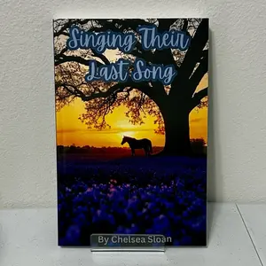 Singing Their Last Song by Chelsea Sloan paperback