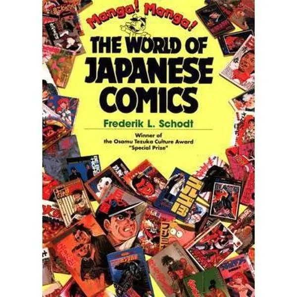 USED Book - Manga! Manga!: The World of Japanese Comics by Frederik L. Schodt (Paperback) - english