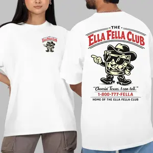 100% cotton T-shirtThe Ella Fella Club S-5XL Unisex Double Sided T-Shirt, I Can Tell tee Multi color For Fans