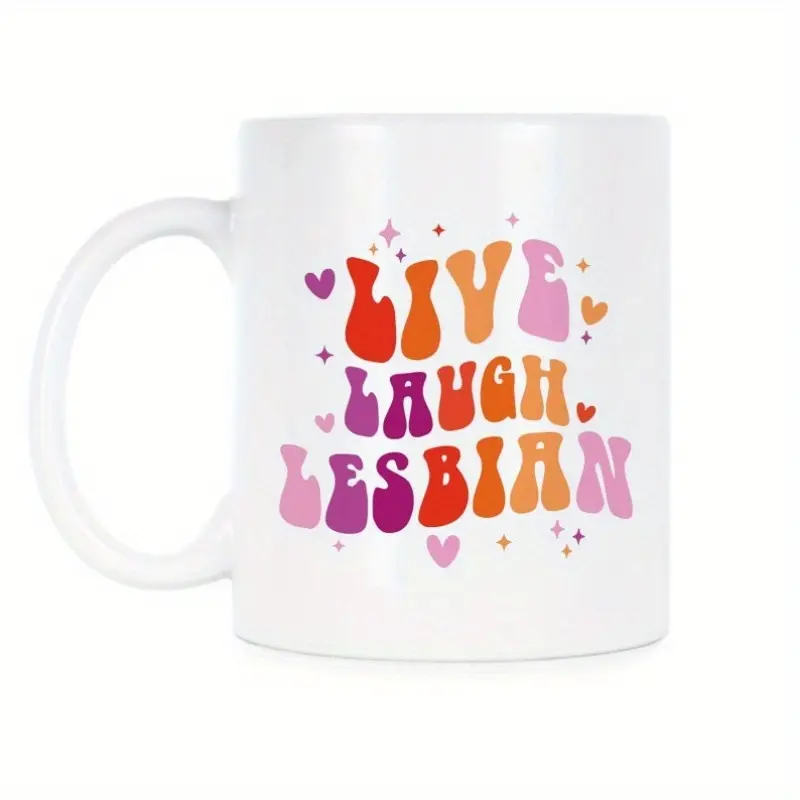 Lesbian Mug Live Laugh Lesbian LGBT Mug Pride Mug