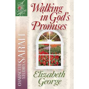 USED-Walking in God's Promises: Character Studies: Sarah by George, Elizabeth (Paperback)