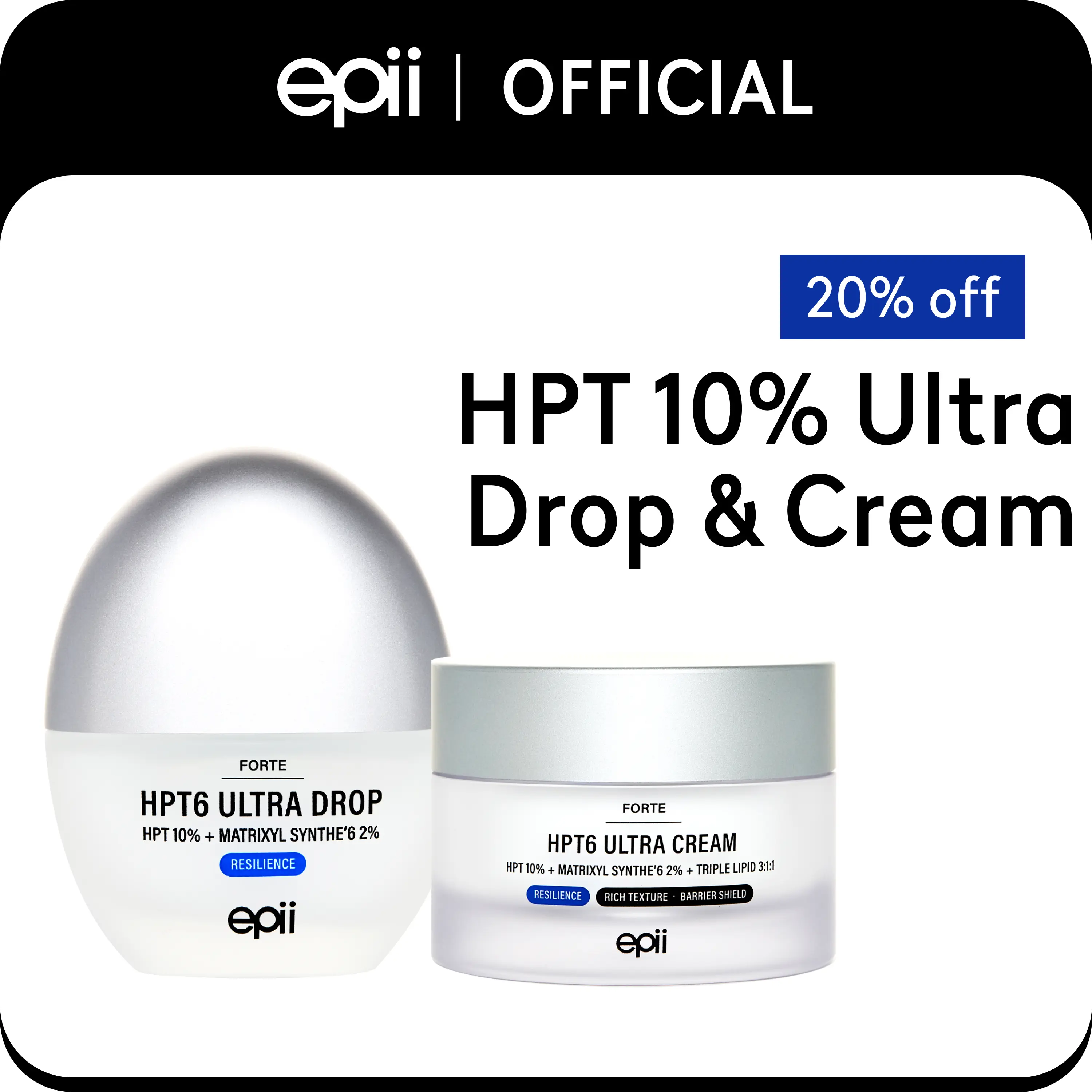 [epii] HPT6 10% Ultra Drop & Cream Set - Anti Aging Skincare Set with HPT Complex 10% & Matrixyl Synthe'6 2% - Firming Face Moisturizer + Peptide Face Serum for Wrinkles, Elasticity & Hydration