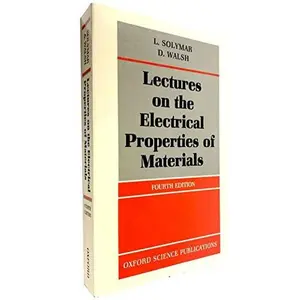USED-Lectures on the Electrical Properties of Materials by L. Solymar (Paperback)