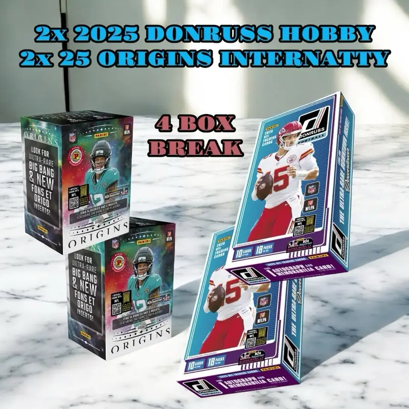4 BOX BREAK - 2x 2025 DONRUSS HOBBY 2x 2025 ORIGINS INTERNATIONAL HOBBY