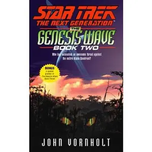 USED-Genesis Wave: Book Two (Star Trek: The Next Generation) by John Vornholt (Unknown)