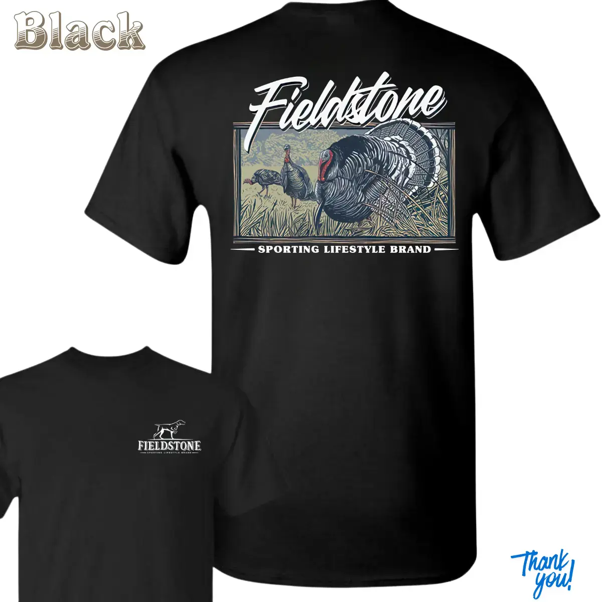 Fieldstone Wild Turkey Graphic T-Shirt, Black Hunting Tee With Turkey Field Scene Back Print And Small Chest Logo, Unisex Hunter Shirt For Turkey Hunting, Outdoor Adventures, Top Menswear Streetwear Casual