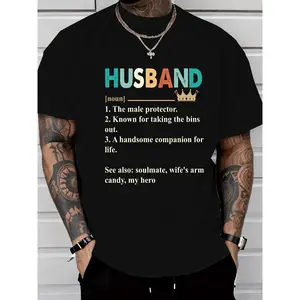 T - shirt Defining "HUSBAND" as Protector, Bin - Taker & Lifelong Companion, With "Soulmate" Etc Synonyms