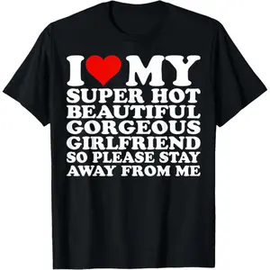 I Love My Girlfriend Cotton Short Sleeve T-Shirt For Men And Women